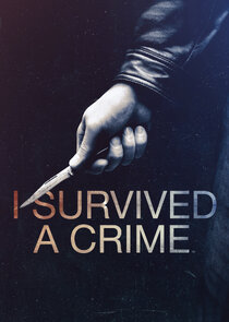 I Survived a Crime poster