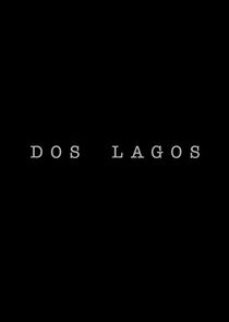 Dos Lagos poster