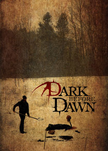Dark Before Dawn poster