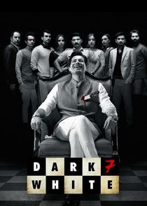 Dark 7 White poster