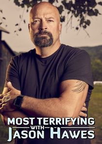 Most Terrifying with Jason Hawes poster