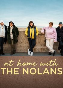 At Home with the Nolans poster