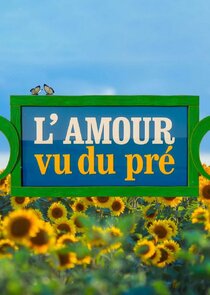 L'amour vu du pré poster