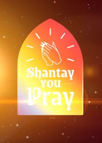 Shantay You Pray poster