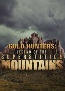Legend of the Superstition Mountains poster