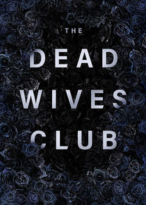 The Dead Wives Club poster