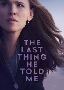 The Last Thing He Told Me poster