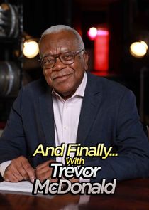 And Finally… with Trevor McDonald poster