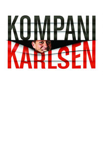 Kompani Karlsen poster