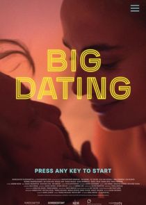Big Dating poster