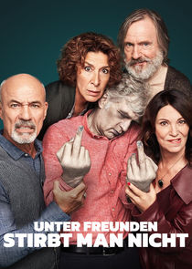 Unter Freunden stirbt man nicht poster