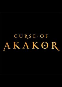 Curse of Akakor poster