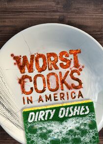 Worst Cooks in America: Dirty Dishes poster