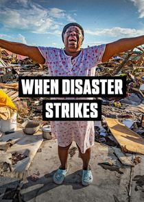 When Disaster Strikes poster