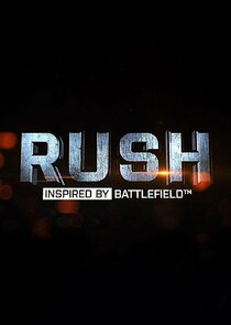 Rush: Inspired by Battlefield poster