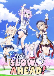 Azur Lane: Slow Ahead! poster