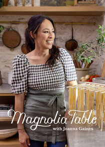 Magnolia Table with Joanna Gaines poster