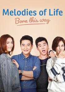 Melodies of Life - Born This Way poster