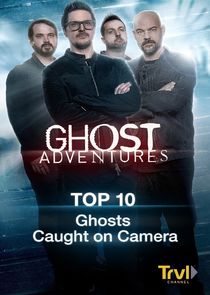 Ghost Adventures: Top 10 poster