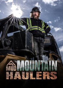 Mud Mountain Haulers poster
