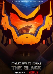 Pacific Rim: The Black poster