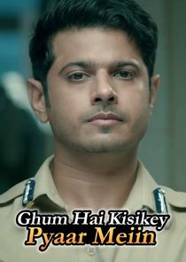 Ghum Hai Kisi Ke Pyaar Mein poster
