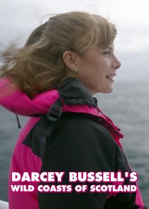 Darcey Bussell's Wild Coasts of Scotland poster