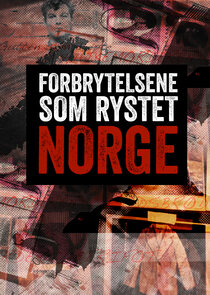 Forbrytelsene som rystet Norge poster