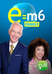 E=M6 Family poster