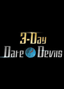 3-Day Dare*Devils poster
