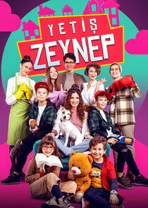 Yetiş Zeynep poster
