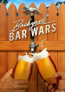 Backyard Bar Wars poster