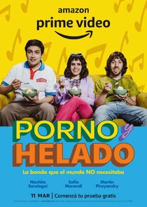 Porno y Helado poster