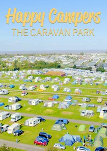 Happy Campers: The Caravan Park poster