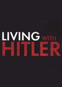 Living with Hitler poster