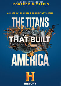 The Titans That Built America poster