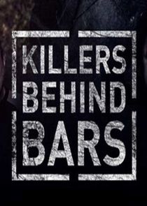 Killers Behind Bars poster
