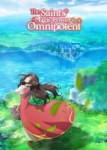Seijo no Maryoku wa Bannou Desu poster