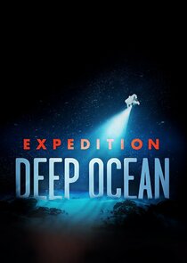 Expedition Deep Ocean poster