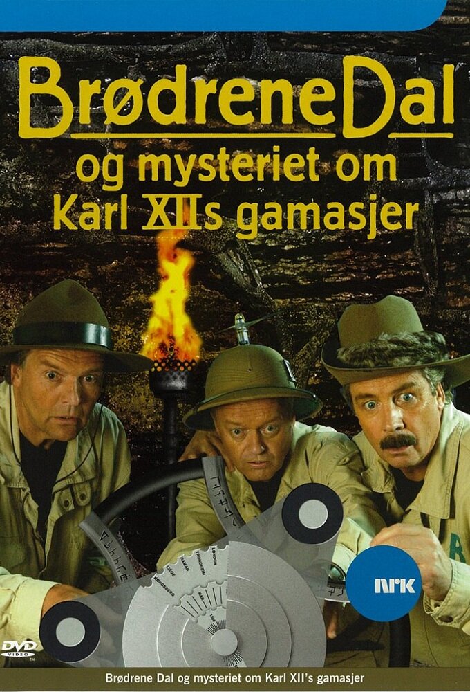 Brødrene Dal og Mysteriet om Karl XIIs gamasjer poster