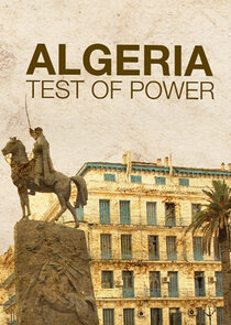 Algeria: Test of Power poster