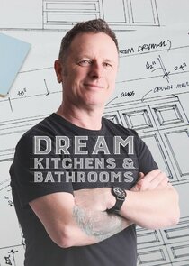 Dream Kitchens and Bathrooms with Mark Millar poster