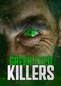 Green Eyed Killers poster
