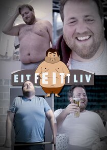 Eit feitt liv poster