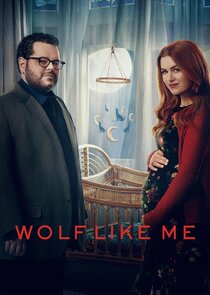 Wolf Like Me poster