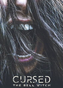 Cursed: The Bell Witch poster