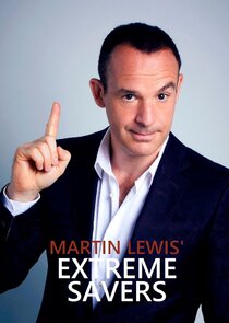 Martin Lewis' Extreme Savers poster