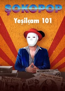 Şokopop Yeşilçam 101 poster