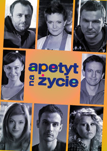 Apetyt na życie poster