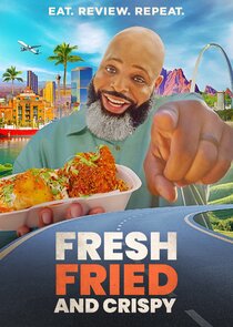 Fresh, Fried & Crispy poster